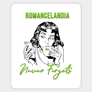 Romancelandia Never Forgets - Grn Dot Sticker